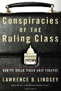Conspiracies of the Ruling Class - How to Break Their Grip Forever - icon