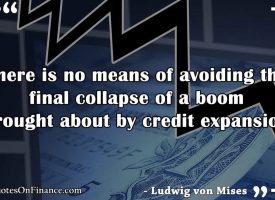 Greyerz – We Are Headed Into Final Collapse Ludwig Von Mises Warned Us Would Take Place